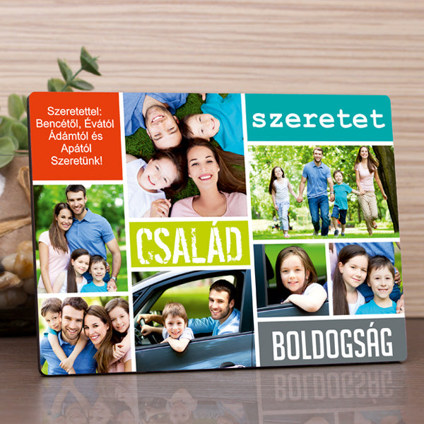 Több képes fa fotópanel saját fényképekkel és személyre szabható felirattal, ahol a képek és az üzenet szabadon cserélhetők.