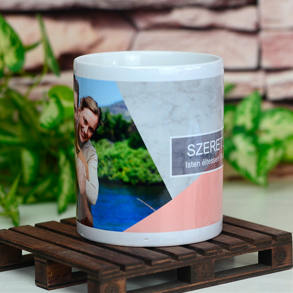 Elegáns fényképes bögre egyedi felirattal – a kép és a szöveg szabadon cserélhető, személyre szabott ajándék szeretteidnek bármilyen alkalomra.
