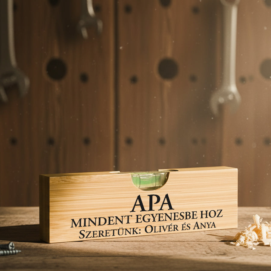 Bambusz vízmérték Apáknak – egyedi üzenettel, humoros ajándék ezermester apukáknak