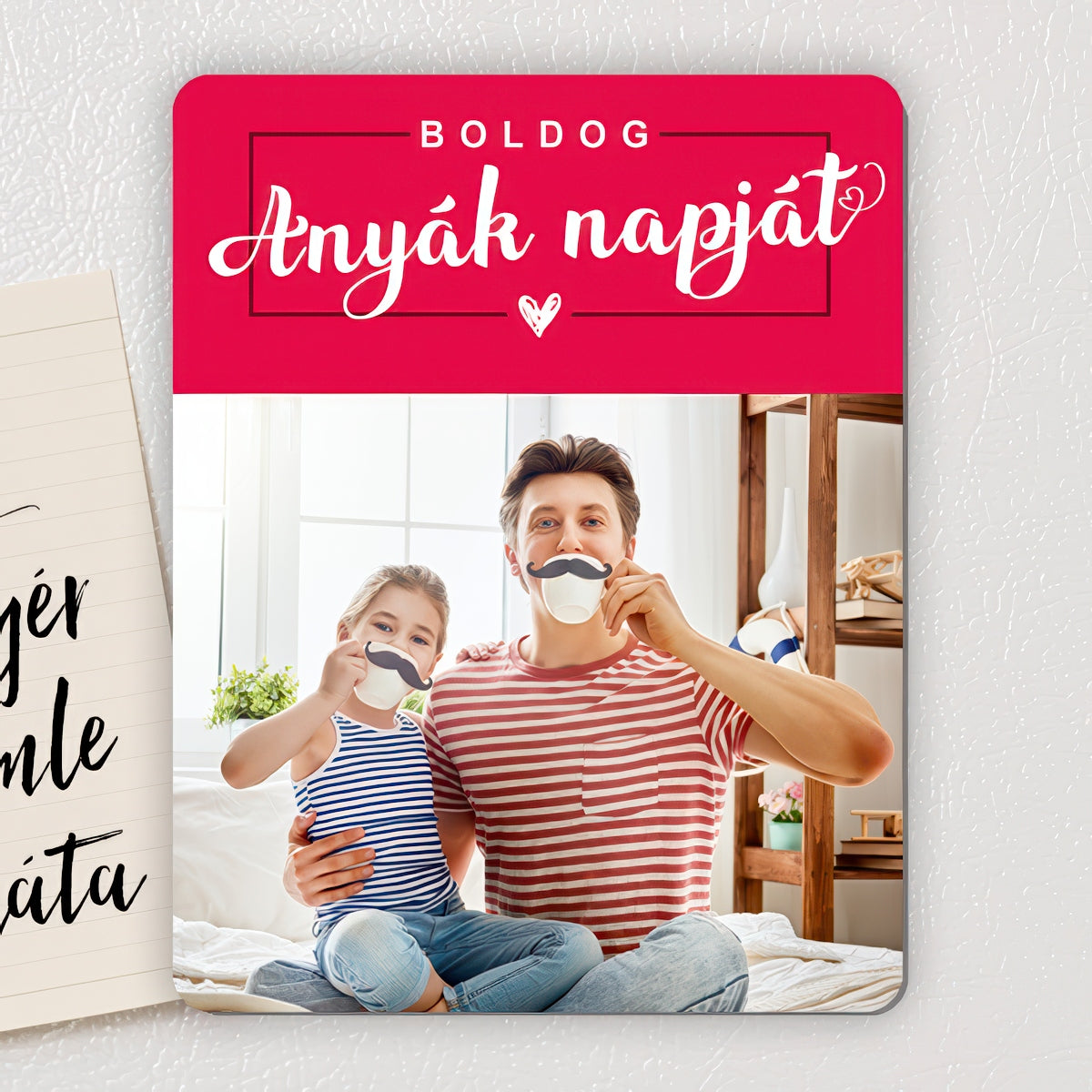 Boldog Anyák napját egyedi fényképes fa hűtőmágnes – személyre szabható ajándék édesanyáknak 70×90 mm