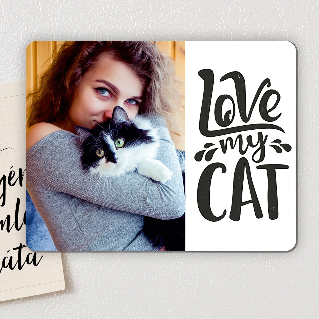Love my Cat egyedi fényképes fa hűtőmágnes cicabarátoknak – személyre szabható ajándék saját fotóval 70×90 mm
